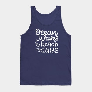 Ocean Waves And Beach Days Vacation Cruise Tank Top